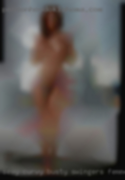 Sexy, curvy, busty swingers femmes.